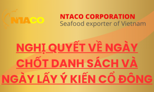 NGHỊ QUYẾT VỀ NGÀY CHỐT DANH SÁCH VÀ NGÀY LẤY Ý KIẾN CỔ ĐÔNG