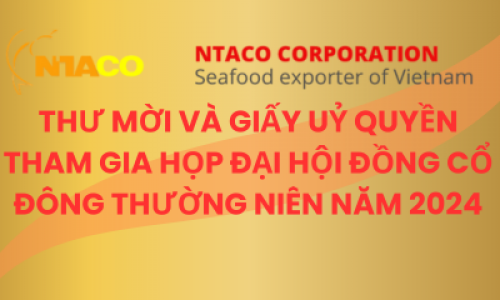 THƯ MỜI VÀ GIẤY UỶ QUYỀN THAM GIA HỌP ĐẠI HỘI ĐỒNG CỔ ĐÔNG THƯỜNG NIÊN NĂM 2024