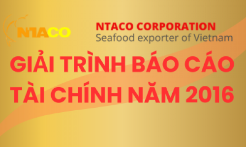 GIẢI TRÌNH BÁO CÁO TÀI CHÍNH NĂM 2016