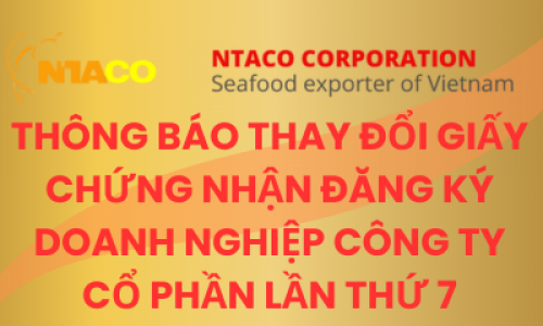 THÔNG BÁO THAY ĐỔI GIẤY CHỨNG NHẬN ĐĂNG KÝ DOANH NGHIỆP CÔNG TY CỔ PHẦN LẦN THỨ 7