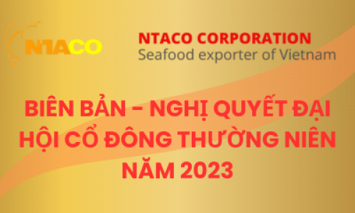 BIÊN BẢN - NGHỊ QUYẾT ĐẠI HỘI CỔ ĐÔNG THƯỜNG NIÊN NĂM 2023