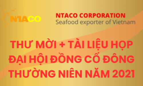 THƯ MỜI + TÀI LIỆU HỌP ĐẠI HỘI ĐỒNG CỔ ĐÔNG THƯỜNG NIÊN NĂM 2021