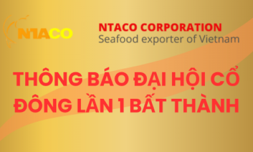 THÔNG BÁO ĐẠI HỘI CỔ ĐÔNG LẦN 1 BẤT THÀNH