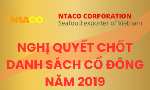 NGHỊ QUYẾT CHỐT DANH SÁCH CỔ ĐÔNG NĂM 2019