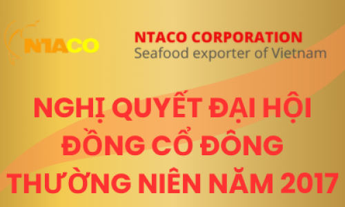 NGHỊ QUYẾT ĐẠI HỘI ĐỒNG CỔ ĐÔNG THƯỜNG NIÊN NĂM 2017