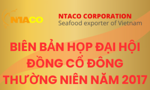 BIÊN BẢN HỌP ĐẠI HỘI ĐỒNG CỔ ĐÔNG THƯỜNG NIÊN NĂM 2017