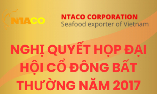 NGHỊ QUYẾT HỌP ĐẠI HỘI CỔ ĐÔNG BẤT THƯỜNG NĂM 2017